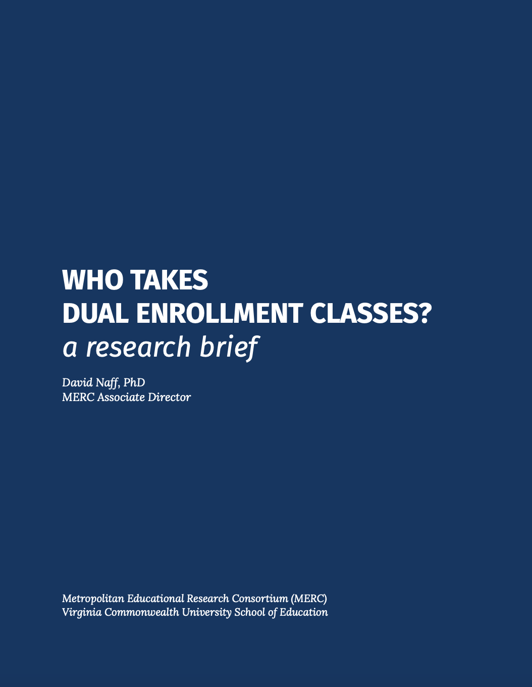 The cover of the MERC research brief on Dual Enrollment Classes